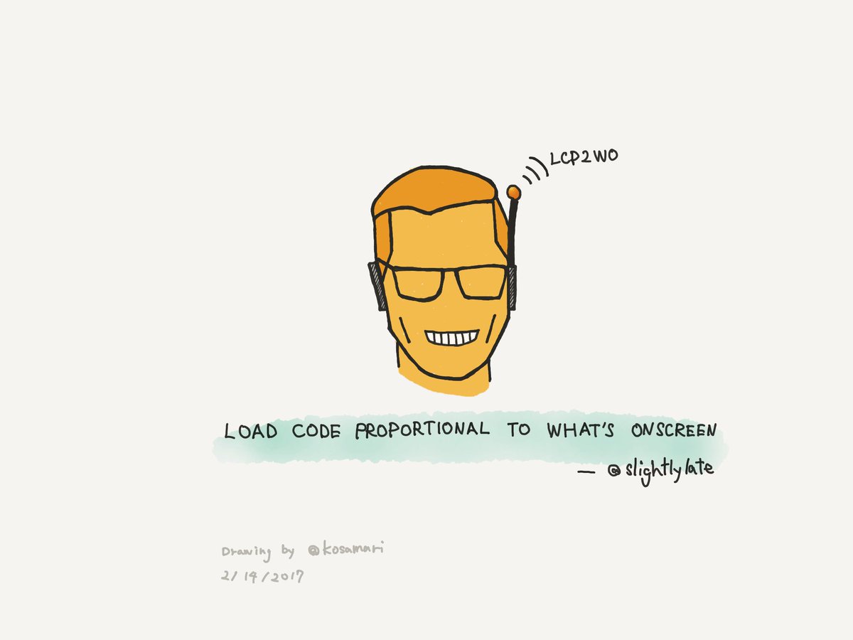 Drawing of Alex Russell as robot saying "Load code proportional to what's onscreen"