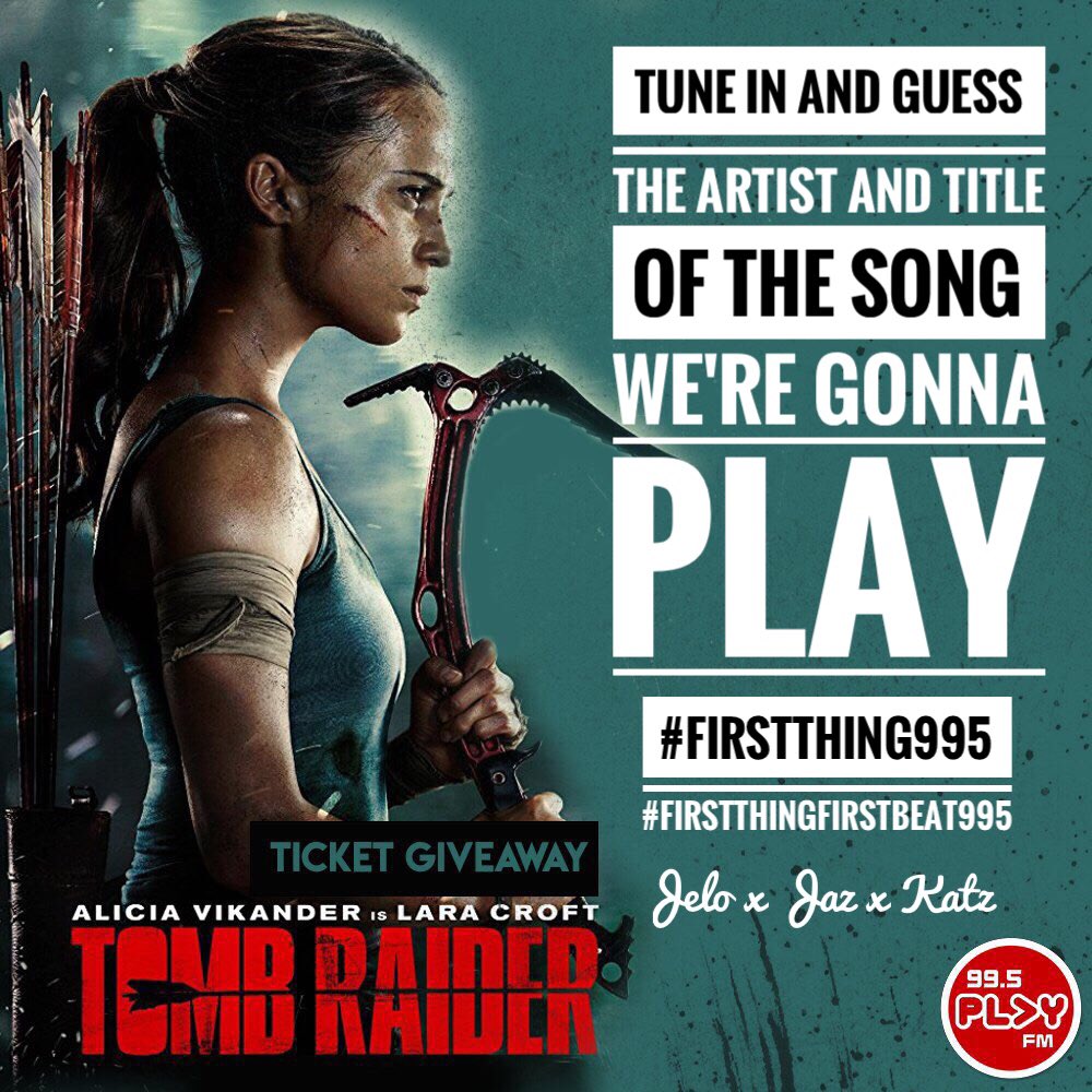 995PlayFM's tweet photo. Want #ScreenPlay995 tickets to Tomb Raider??? It's time for #FirstThingFirstBeat995! #FirstThing995 ❤️ @angeloandres x @_jazreyes x @KatzSalao https://t.co/6dv0Ho6KMT