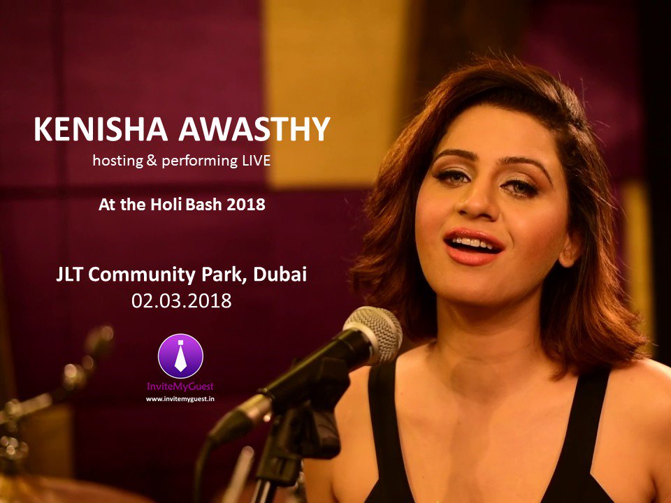 InviteMyGuest_'s tweet photo. Kenisha Awasthy is all set to enthrall her audience with her beautiful singing and hosting in the Holi event at Dubai!

#kenishaawasthi #Holi #happyholi #dancewithcolours #colors #festive #Event #dubai #Corporate #hosting #singing #Live #InviteMyGuest #JLTPark #Dance https://t.co/L2Fp1dWxjv