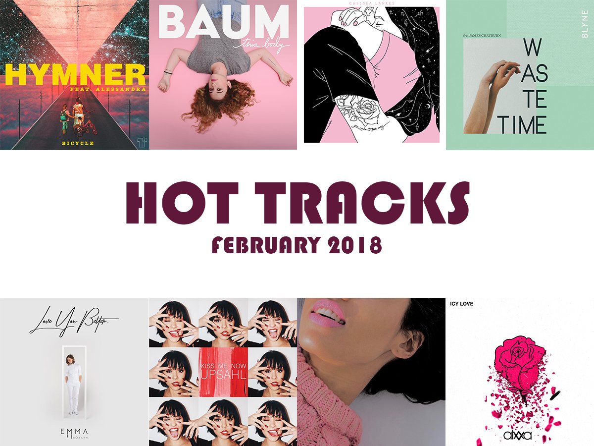 Hot Tracks - February 2018 featuring <a href="/BLYNEsound/">BLYNE</a>, @alxxamusic, @sheisbaum, @ChelseaLankes, <a href="/SitaSteele/">Sita Steele</a>, <a href="/hymnermusic/">HYMNER</a> x <a href="/itisalessandraa/">Alessandra</a>, <a href="/EmmaMcGrathUK/">Emma McGrath</a>, &amp; <a href="/upsahlmusic/">♡</a> - obliviouspop.com/2018/02/hot-tr…