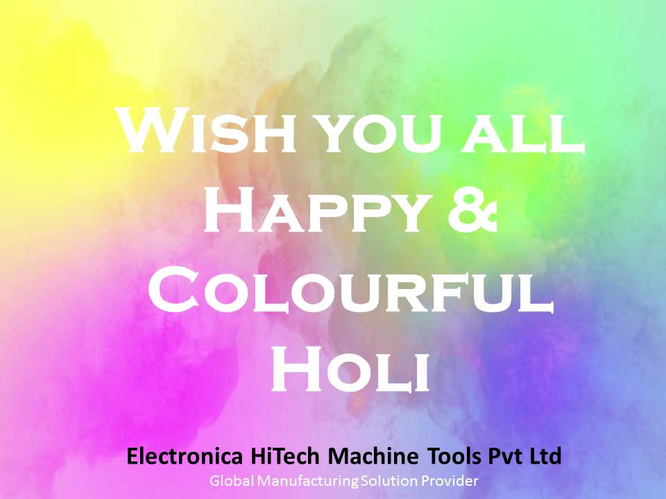ELHiTechMachine's tweet image. On this beautiful festival of vibrancy and colors. Electronica HiTech wishes you all very #HappyHoli