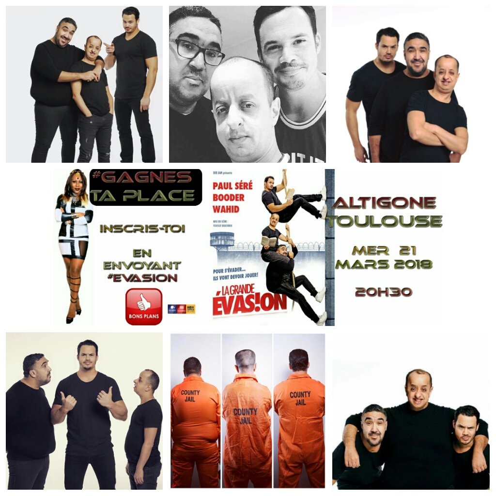 nougaytv's tweet photo. #Gagnez vos #places pour le #Spectacle @LGEvasion  #LaGrandeEvasion avec @PaulSere @Booder_officiel &amp; #Wahid #Mer21Mars #Altigone #Toulouse sur @nougaytv https://t.co/XFE4gi4IR1