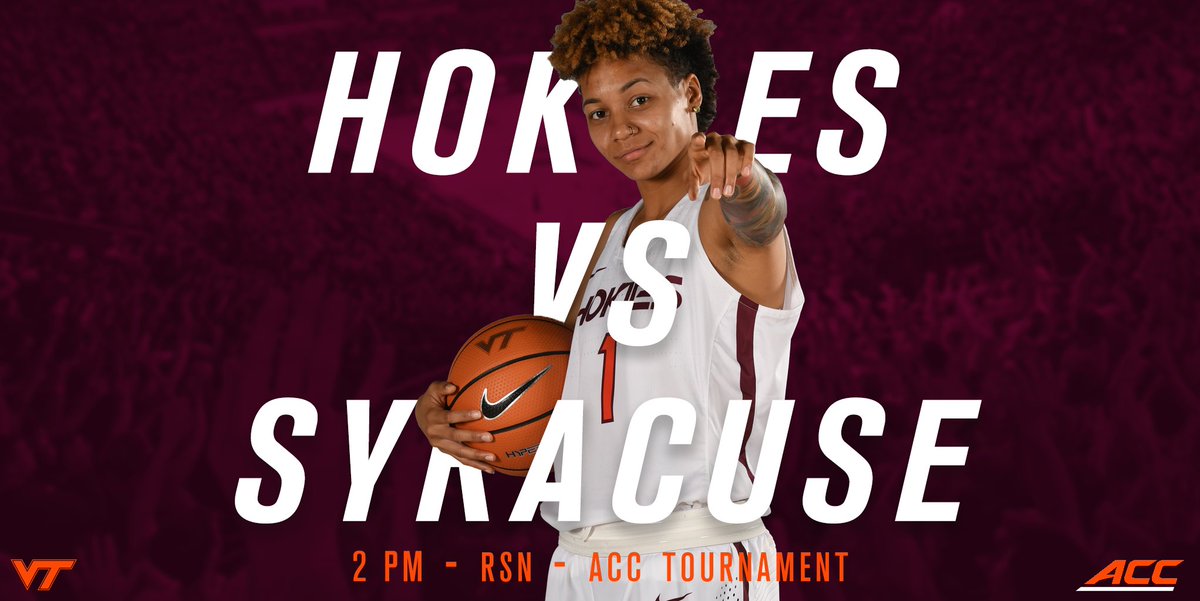 HokiesWBB's tweet photo. It's @accwbb Tournament Gameday ‼️
🆚 Syracuse
📍 Greensboro Coliseum
🕑 2 p.m.
📺 RSN https://t.co/t2qFdr0LrD