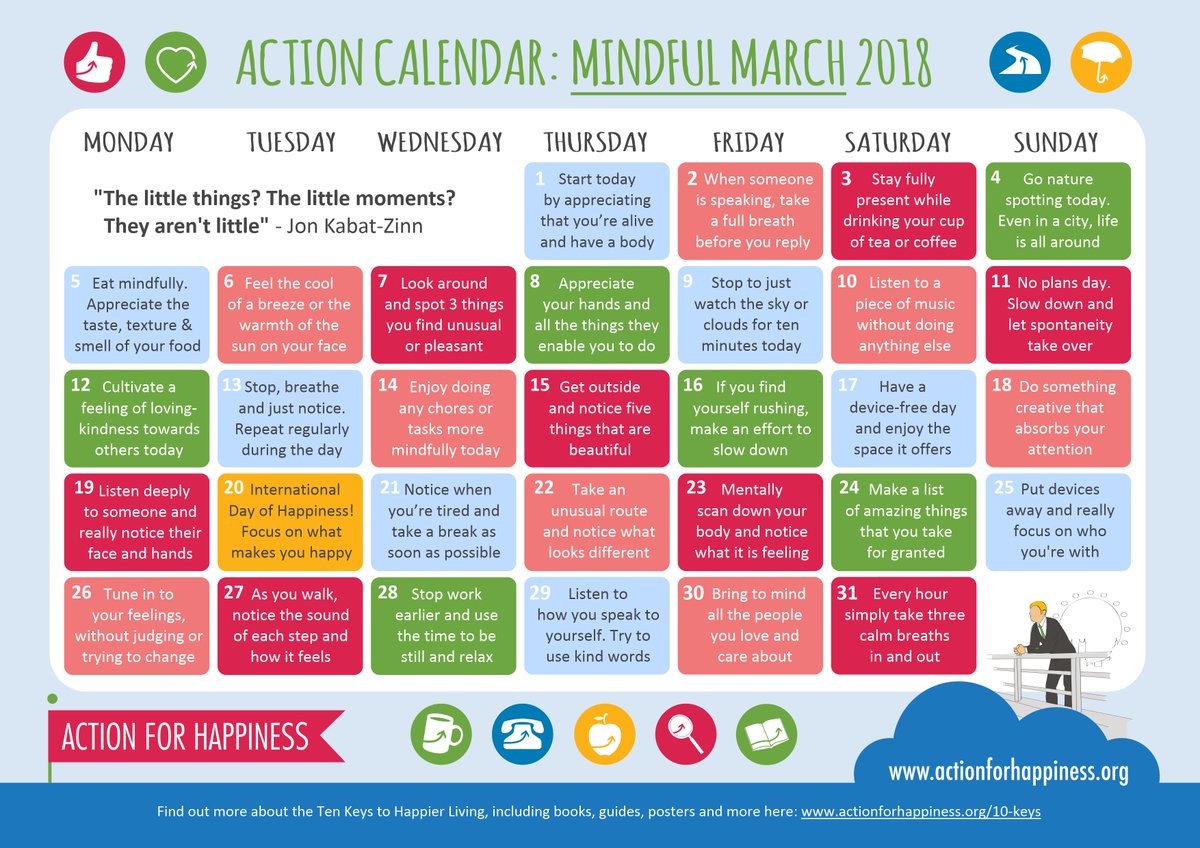 A kind soul has just sent me this calendar from <a href="/actionhappiness/">Action for Happiness</a>. I love it. I thought it worth sharing in case, like me, you fancied giving it a go this month. #MindfulMarch
