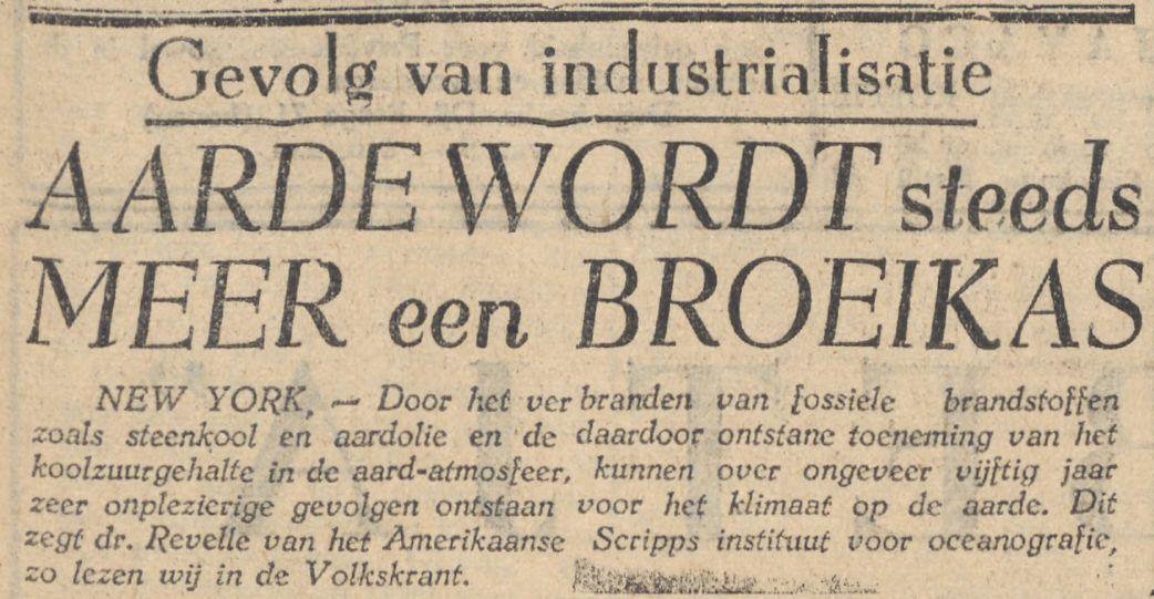 Laat dit knipsel uit 1957 nog maar eens goed tot je doordringen:
Ruim zestig jaar geleden wisten we al precies wat er aan de hand was!