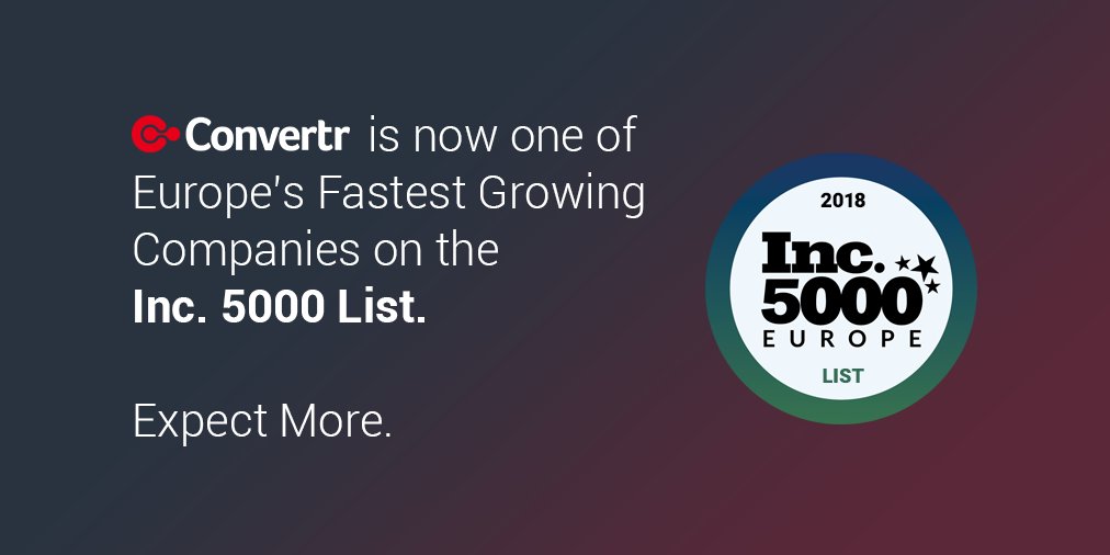 convertr_io's tweet photo. What a start to 2018! Proud to announce that Convertr is officially recognised as one of Europe’s fastest growing, privately held companies.
We won’t stop here - and making @Inc5000’s list is credit to our incredible team and our amazing clients who share our mission.
#Inc5000 https://t.co/bdWHDdQLRO