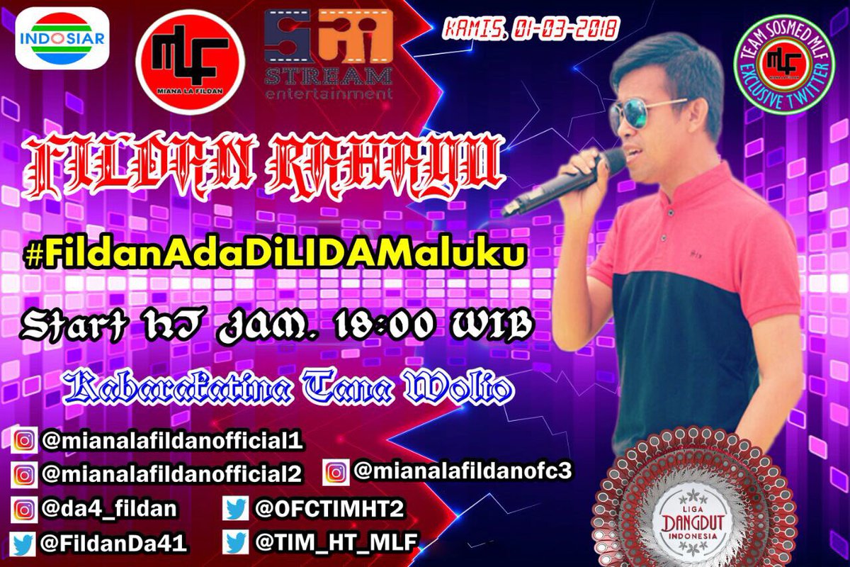Jangan lupa yah ntar malam ada Fildan lagi di LIDAMALUKU ok 
#FildanAdaDiLidaMaluku