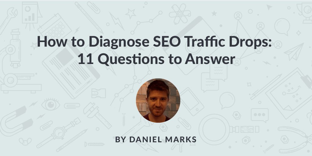 Marie_Parfitt's tweet image. How to Diagnose SEO Traffic Drops: 11 Questions to Answer tracking.feedpress.it/link/9375/8422… #KPRS #udobiz