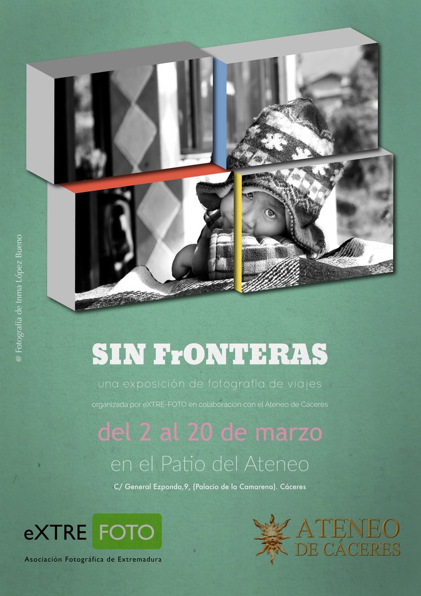 eXTREFOTO's tweet image. Mañana, viernes, 2 de marzo, no te pierdas la inauguración de la exposición fotográfica Sin Fronteras, a las 20:00h en el Patio del Ateneo de Cáceres.

Ven a disfrutar con nosotros de una vuelta al mundo en 31 fotografías.