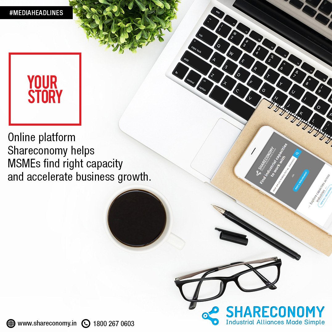 shareconomy_in's tweet photo. #MediaCoverage #MediaHeadlines #YourstoryDotCom #MSME #Manufacturing https://t.co/n9bQ8oSfO5
