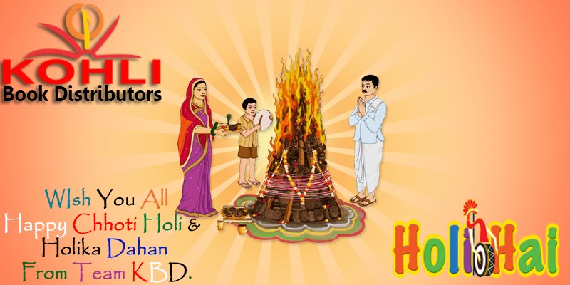 distributorsko1's tweet photo. Kohli Book Distributors
Wish You all Happy Chhoti Holi &amp; Holika Dahan https://t.co/I6mWJbKmTj