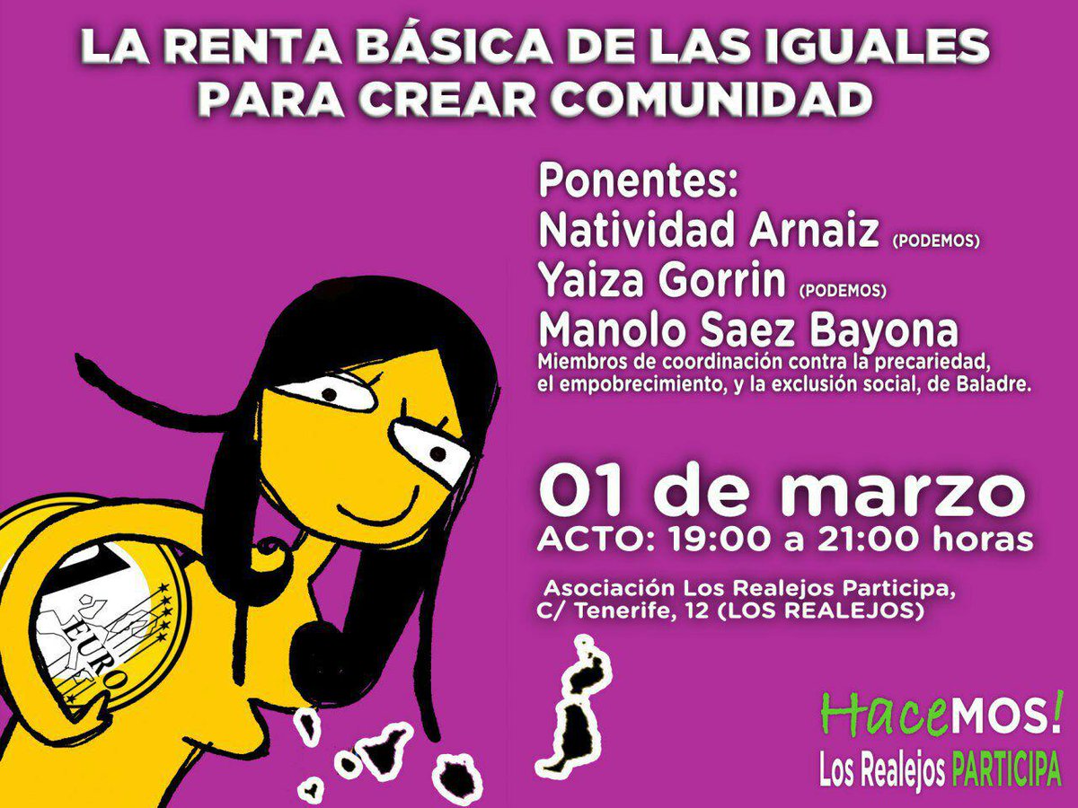 PodemosTfe's tweet photo. Hoy el debate sobre la #RentaBásica continúa en Los Realejos.

Participarán Manolo Sáez Bayona, del colectivo Baladre (@baladrinas), y nuestras compañeras @natiarnaiz1 y @YAIZAGORRIN. https://t.co/6zLnUg9DEZ