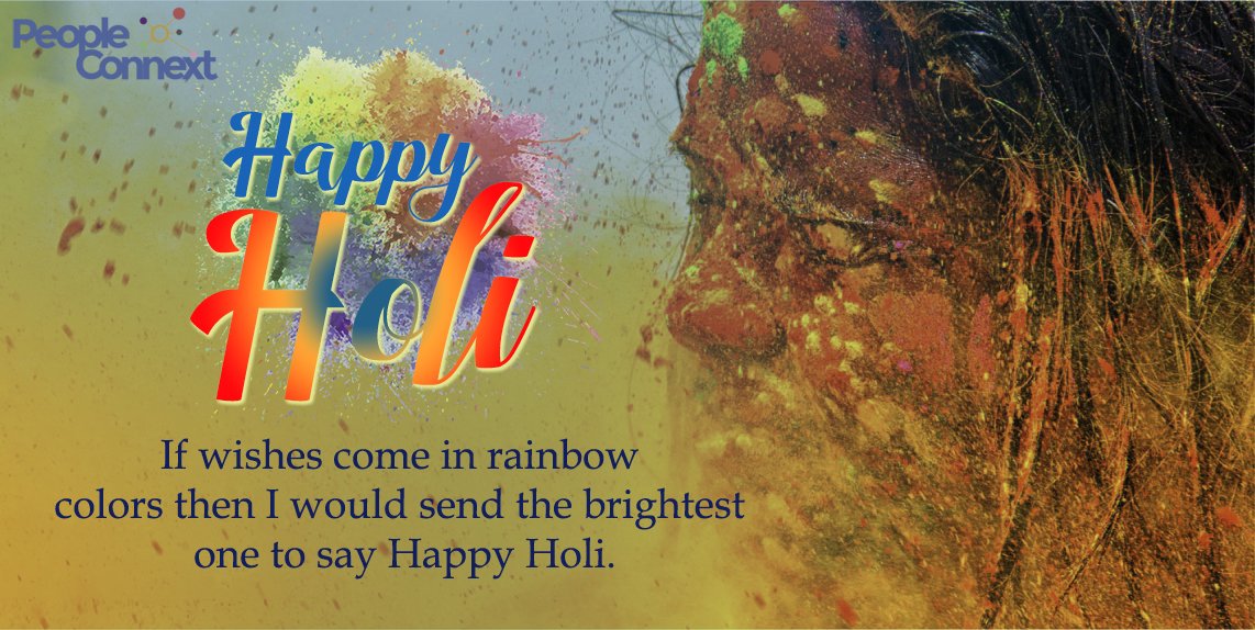 PeopleConnext's tweet photo. If wishes come in rainbow colors then I would send the brightest one to say #HappyHoli . https://t.co/hJBjYWMUVI
