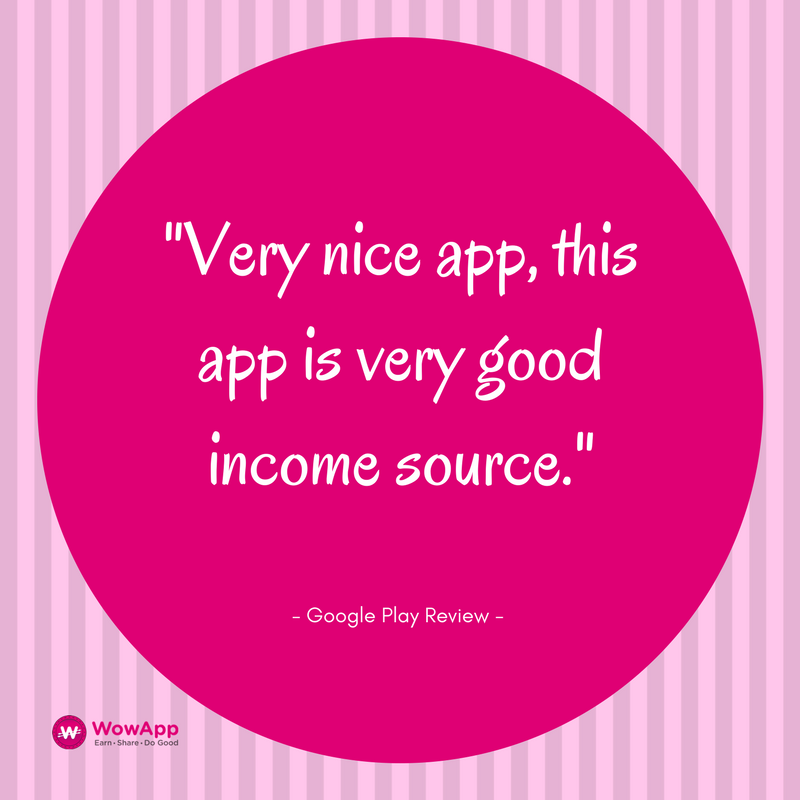 WowAppOfficial's tweet photo. "Very nice app, this app is very good income source." - Google Play Review #EarnMoney #DoGood #WowAppReview https://t.co/HuLJ8iWQ75
