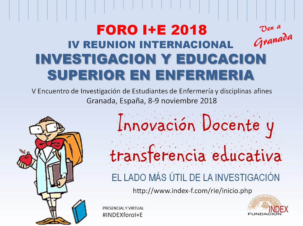 ciberindex's tweet photo. Innovación docente y transferencia educativa: el lado más últil de la Investigación
Ven a Granada 8-9 XI 2018 al #INDEXForoI+E IV Reunión Internacional de Investigación y Educación Superior en Enfermería https://t.co/QIbmW2taV0 https://t.co/0bmsIgrB39