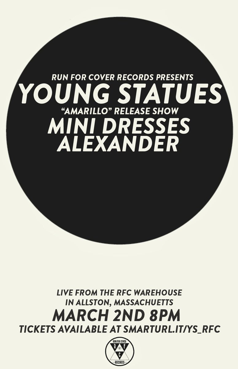 This is TOMORROW. Come see <a href="/YoungStatues/">Young Statues</a>, <a href="/MiniDresses/">Mini Dresses</a>, and Alexander in our office in Boston. It will be a very good time. Tickets: smarturl.it/YS_RFC