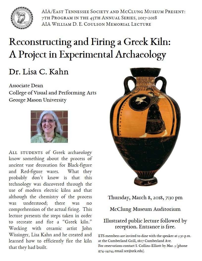 aia_ets's tweet photo. Upcoming AIA William D. E. Coulson Memorial Lecture, 3/8: Lisa Kahn will be discussing her project to reconstruct and fire a Greek kiln! @UTKClassics @UTKnoxvilleNews @ArtsSciencesUT @UTKLibraries @marcoinstitute @McClungMuseum https://t.co/qEUI3MzT2N