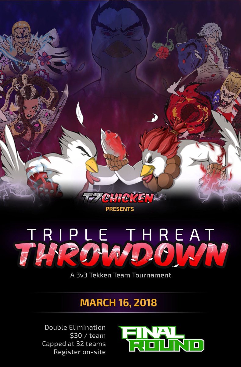 ATLfinalround's tweet photo. Announcing, the Triple Threat Throwdown team tournament at #FinalRound2018! The winning team will have their entry covered to the major tournament of their choice provided by @t7chicken! Just another reason to attend this year!
#TeamTekken #CheckTheFrames #T7Chicken https://t.co/Mxv9JNMZZJ