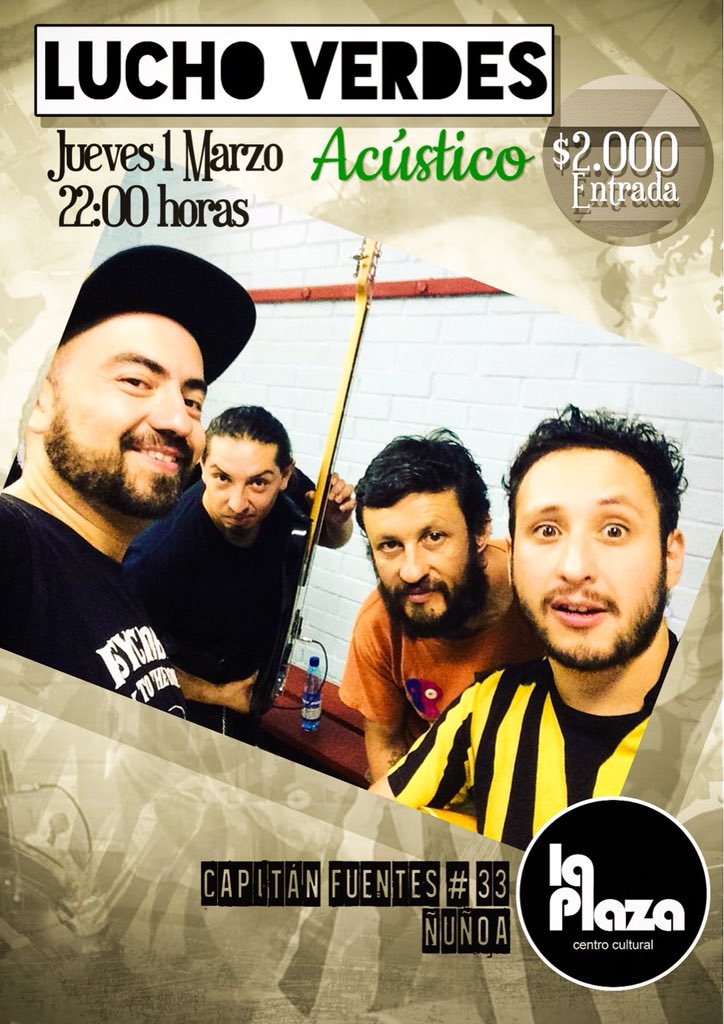 LuchoVerdes's tweet photo. #FelizJueves gente querida. #EstaNoche inauguramos con #ShowAcustico el ciclo de tocatas en #LaPlazaCentroCultural un bellísimo y acogedor espacio ubicado en Capitan Fuentes 33 #Ñuñoa - $3000 con cover y antes de las 22 es gratis
#luchoverdes #arbologia https://t.co/3yiX1xVICF