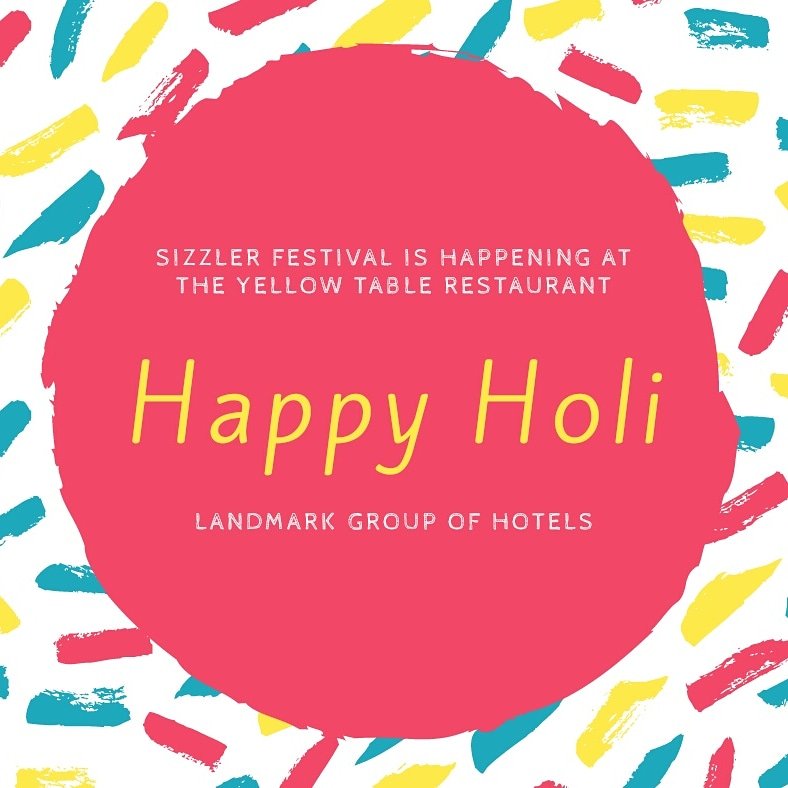Enjoy the #festival of #colours with a #delicious #Sizzler at the #YellowTable #Restaurant! #Happy #Holi