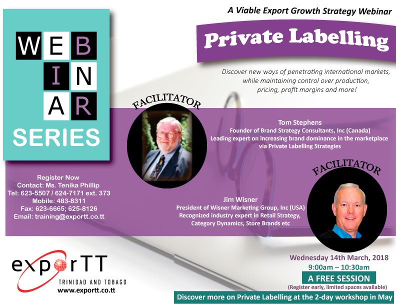 exporTT_Ltd's tweet photo. Avoid the inherent risk of new market entry when you enter a #PrivateLabelling  arrangement. Our international consultants will get you up to speed on the trends, practices and legal considerations when you REGISTER for this #webinar. SEE FLYER for details. https://t.co/a5X8gqk5HW