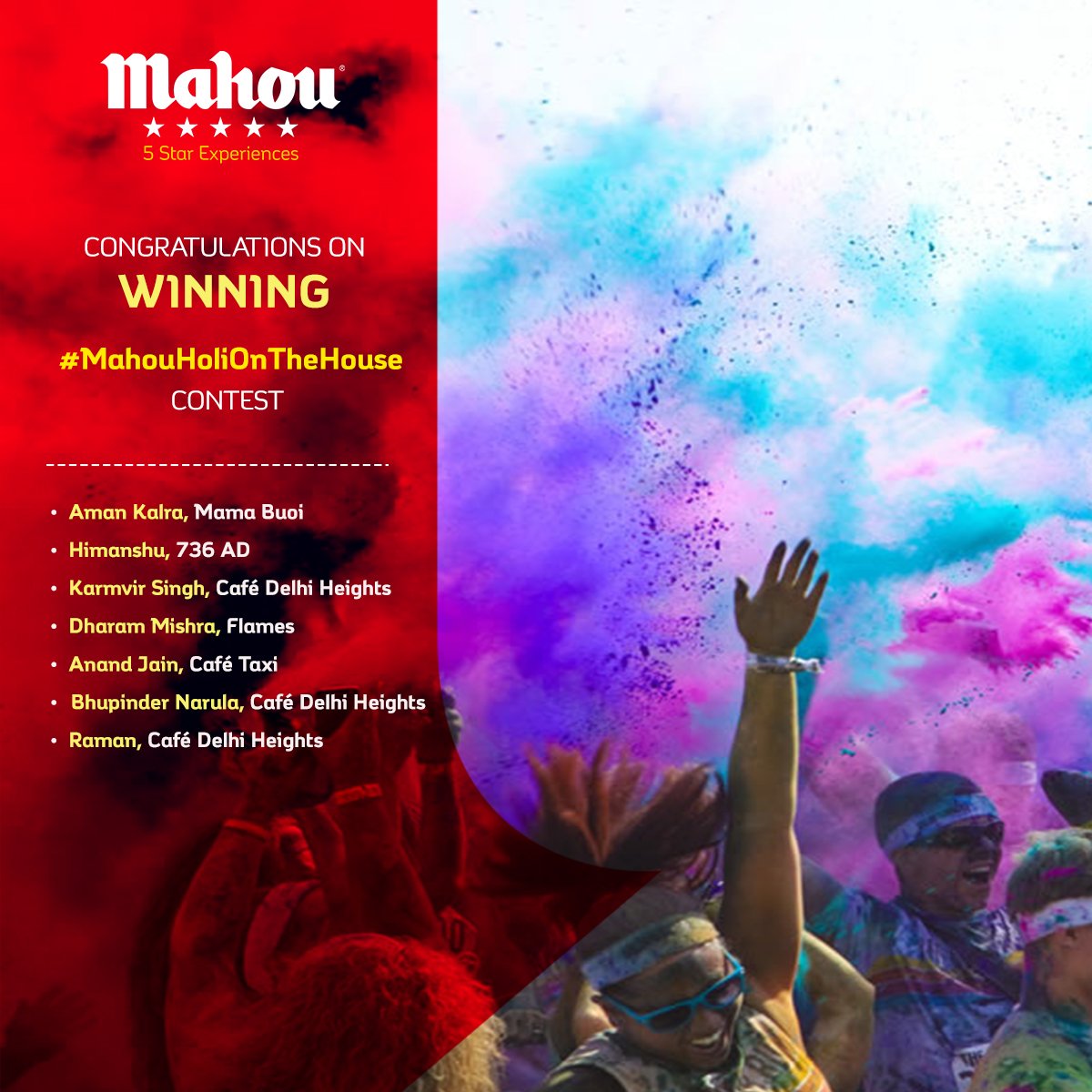 MahouIndia's tweet photo. 5 star experience is on your way! Congrats guys on winning #MahouHoliOnTheHouse contest from the following outlets.
#MamasBuoiDelhi #736AD #CafeDelhiHeights #Flamess #TaxiWorldFoodcafe https://t.co/pUKl88ldwF