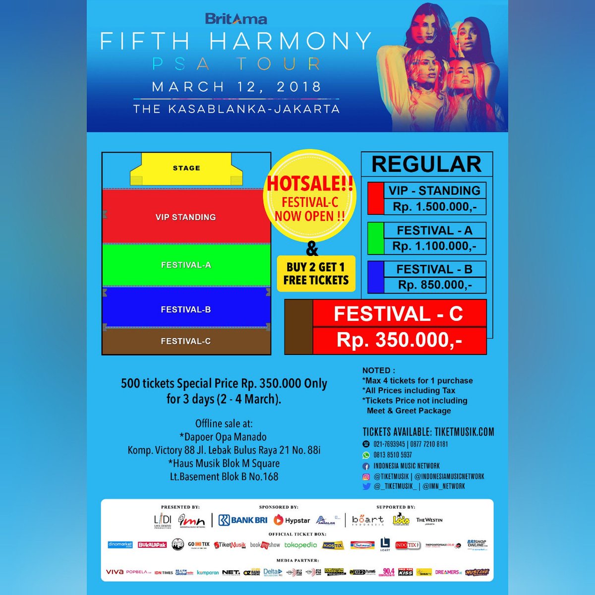 IMN_Network's tweet photo. Hellooo Harmonizers!!! HOTSALE !!! 
Festival-C #FifthHarmonyJKT Open Now !!! 500 tickets Special Price Rp.350.000 Only for 3 days (2 - 4 March).
Offline sale at:
*Dapur Opa Manado 
Komp Victory 88 Jl.Lebak Bulus Raya 21 No 881
*Haus Musik Blok M Square
Lt.Basement Blok B No.168 https://t.co/Ga4xrpP0lR