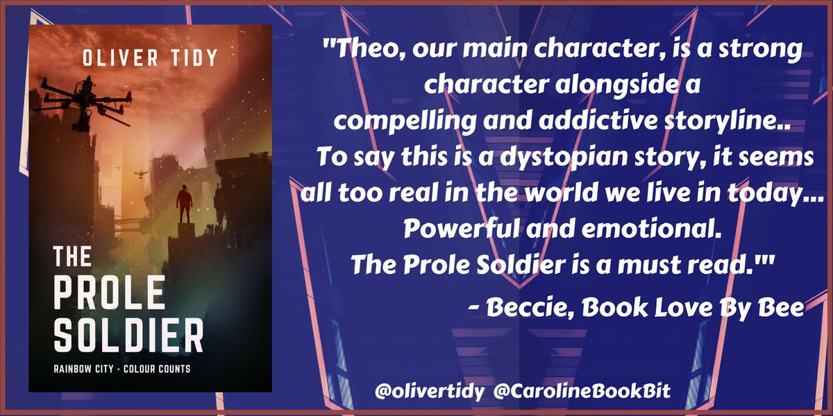 JonCazCole's tweet photo. Today @booklovebybee is stuck to her home with barely an internet connection  #weatherredalert and for now, unable to share her #bookreview of @olivertidy's dystopian thriller, #TheProleSoldier. But.. she can provide us with a #bookquote and it's fab! https://t.co/nU0OF9PRcw