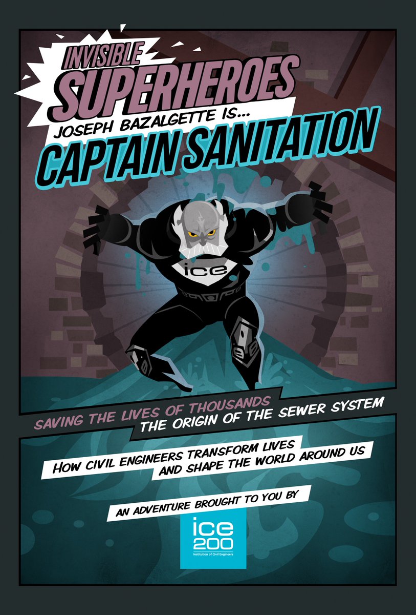 March means it's time to CELEBRATE 🎉#ICEsuperhero Joseph #Bazalgette, aka Captain #Sanitation. London will be forever grateful to him for the sewer system he created. Over the next 4 weeks we will be highlighting the many ways in which he's helped to shape society.

#ICE200 #YoE