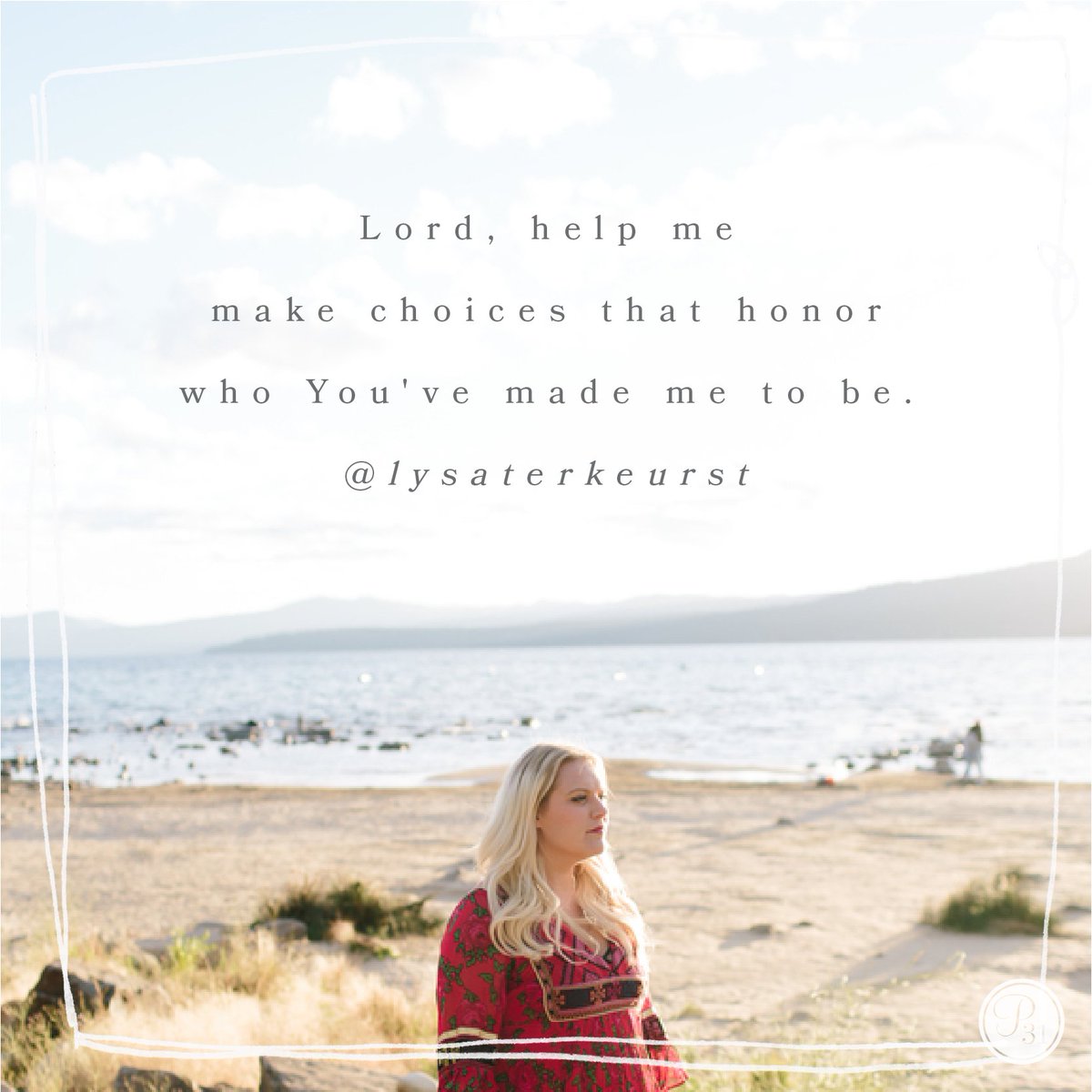 LysaTerKeurst's tweet photo. I want the courage to make the kinds of choices that honor who God has made me to be. https://t.co/dBuohODZqd
