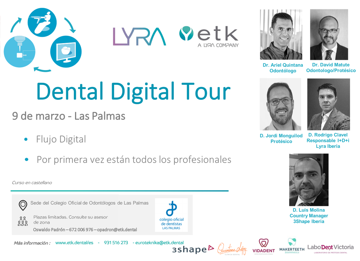 Etkiberia's tweet photo. El próximo 9 marzo Lyra-etk training os invita al curso Dental Digital Tour en las Palmas. 

¡ÚLTIMAS PLAZAS DISPONIBLES!
 #formación #implantología https://t.co/i40L0ryfBK