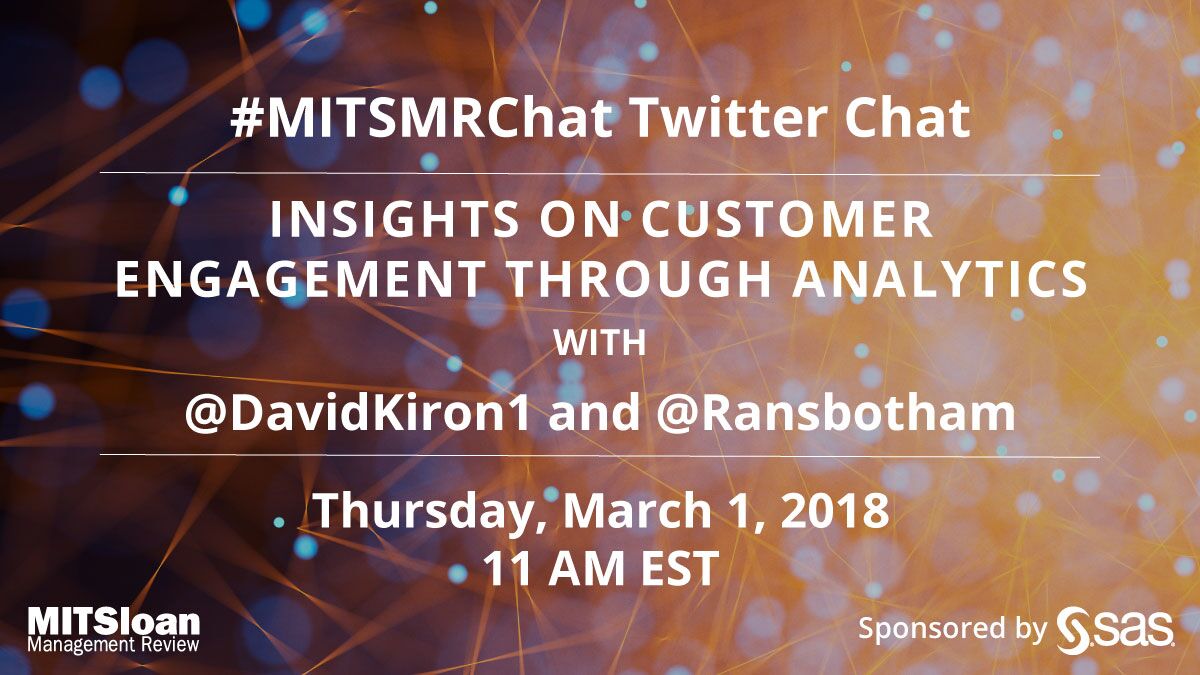 Starting soon. Join #data report authors <a href="/Ransbotham/">Sam Ransbotham</a> + <a href="/DavidKiron1/">David Kiron</a> in an interactive #MITSMRChat: Insights on Customer Engagement Through Analytics. Mar 1, 2018, 11am EST/8am PST mitsmr.com/2oit0pH <a href="/allisonryder/">allison ryder</a> #Tweetchat
