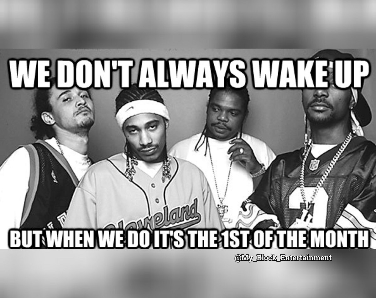 My_Block_Ent's tweet photo. "Wake up, wake up, wake up it's the first of tha month.." #TBThursday #TheFirstOfTheMonth #BoneThugsNHarmony #WakeUp #GetUp #BoneThugs #HipHopMusic #HipHopHeads #SongOfTheDay #SongLyrics #LyricsMatter #HipHopSong #OldSchoolHipHop #HipHopNation #HipHopClassic #MusicLovers https://t.co/NE4pcMB8gB