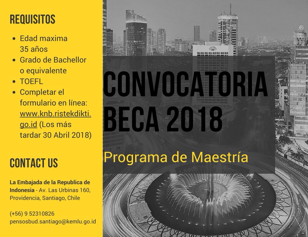 INAinSantiago's tweet image. El Gobierno de la Republica de Indonesia ofrece Beca de Maestría para los estudiantes Chilenos en 16 universidades líderes en Indonesia #BeasiswaKNB #Kemristekdikti

Mas información: knb.ristekdikti.go.id