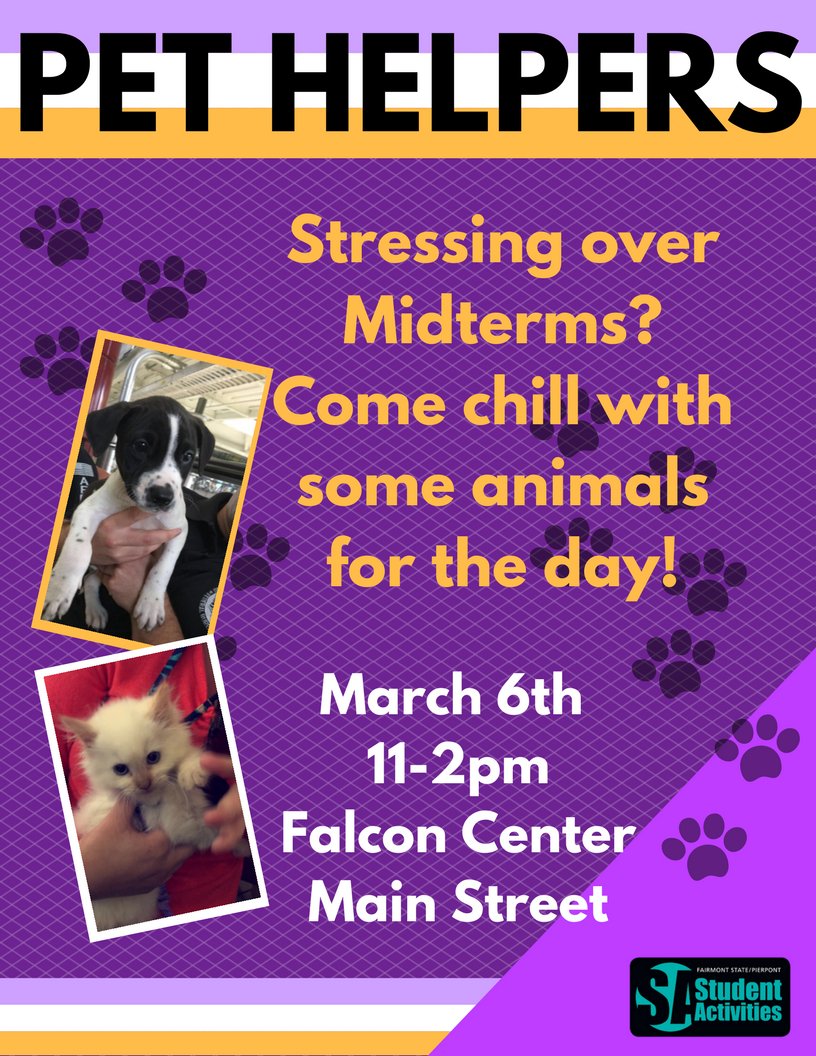 EngageFairmont's tweet photo. Don't forget!! On Tuesday, March 6th, Pet Helpers will be back on Main Street from 11am-2pm!! If you want a break from your midterms, you should definitely come check it out!! https://t.co/VilxUf5uK0