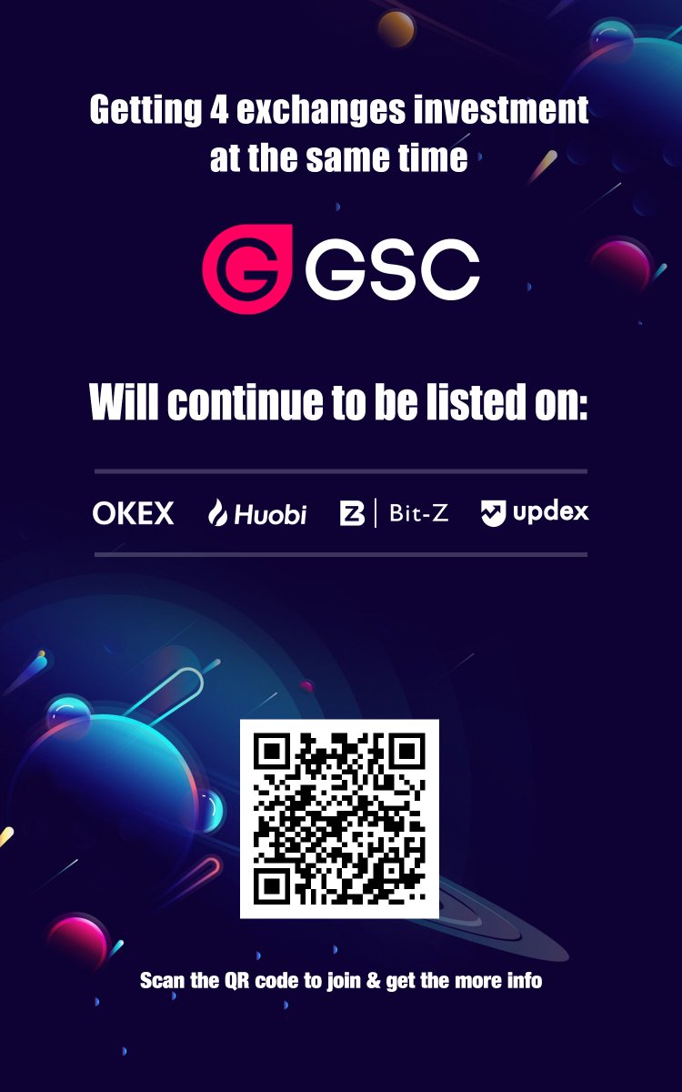Gsc Official Gsc Will Continue To Be Listed On The Big Four Exchanges Okex Huobi Bit Z And Updex Stay Tune We Will Be There Soon Join Our Telegram Group T Co 7clviluknc T Co 6eq3ruvnaf