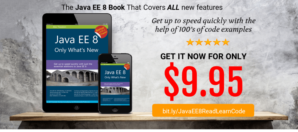 thinkoutsideio's tweet image. Java EE 8: Only What's New - First Look. Take a peek into each chapter of my new book. Includes code snippets. @JavaEE @Java #Java_EE #JakartaEE #NewBook via @ReadLearnCode readlearncode.com/java-ee/java-e…