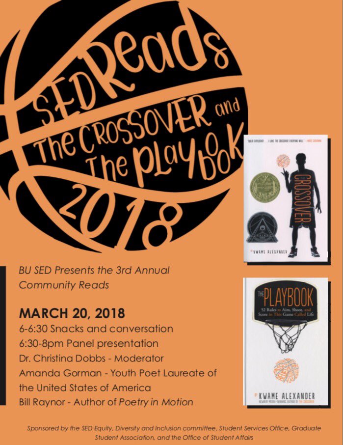 BUSED_UGSS's tweet photo. It's almost time for our 3rd Annual @BU_SED Community Reads Event. This year, we are reading @kwamealexander "The Crossover" and "The Playbook" and welcoming @AmandaSCGorman, the National Youth Poet Laureate. Stop by SED 243 to pick up your book today! 📚🏀 https://t.co/1m4WxCyFQO