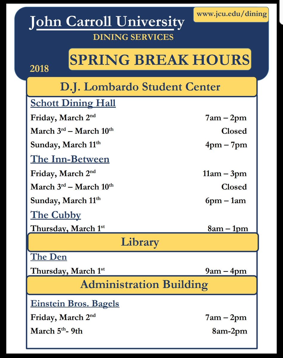 JCUDining's tweet photo. Adjusted hours for Spring Break for all of our dining locations. Happy travels! https://t.co/ZEjiGXisn8