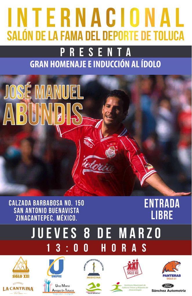 IMCUFIDEZ_Zina's tweet photo. Amigos que honor traerles a uno de los grandes campeones de los Diablos Rojos del Toluca, en conjunto con el Internacional Salón de la Fama del Deporte presentamos a José Manuel Abundis este 8 de marzo a las 13:00 hrs ¡Entrada Libre! https://t.co/e8FsvvMKJ7
