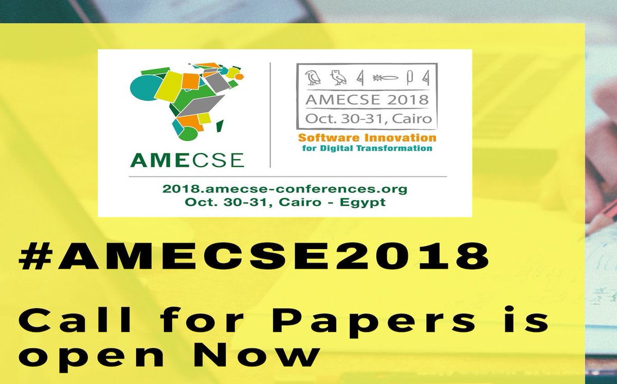 aselshikh's tweet photo. #AMECSE2018 call for papers is open now under the theme of “#Software #Innovation for #DigitalTransformation". Please visit: https://t.co/3OLK8Ih4gI https://t.co/7rY32o237Q