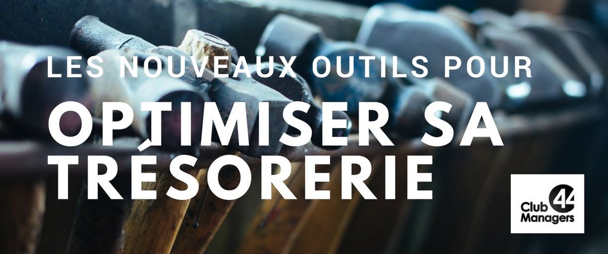 Comment optimiser sa trésorerie avec quels outils ? Pour le savoir RDV le 23 mars 2018 au petite déjeuner du Club Mangers 44. bit.ly/2ozw6WH