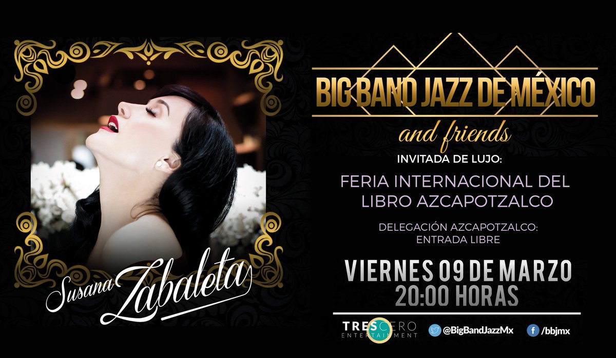AzcapotzalcoMx's tweet photo. ¿Ya sabes quién es una de nuestras invitadas de lujo en la #FILAzcapo? Susana Zabaleta y su Big Band Jazz de México estarán en la explanada delegacional el 9 de marzo. ¡No te la pierdas!
#AzcapotzalcoEnComunidad https://t.co/kDSdJKYyJz