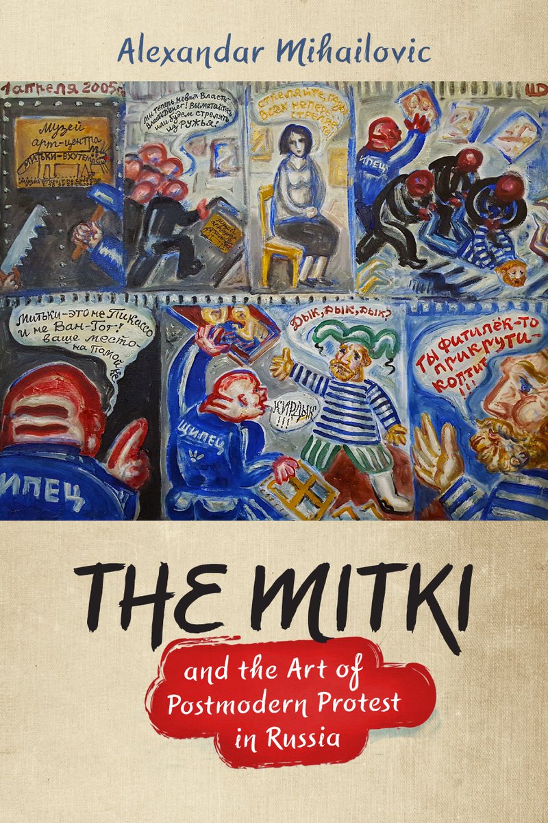 UWiscPress's tweet photo. Now published: The Mitki and the Art of Postmodern Protest in Russia, by 
Alexandar Mihailovic   https://t.co/TBtJfKGybZ #mitki @aseeestudies @NewBooksRussia @uwcreeca @HofstraToday @HarrimanInst https://t.co/u1asOFBLkV
