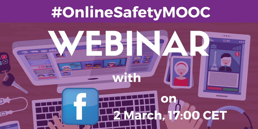 safeinternetday's tweet photo. #OnlineSafetyMOOC participants, we'll close this week in style with another webinar, with @facebook! Tune in tomorrow at 5 pm CET! https://t.co/VTY9mXt9oM