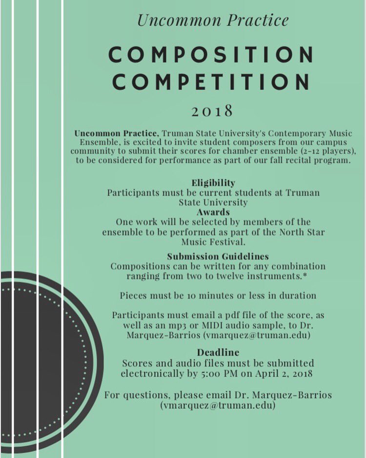 Uncommon_TSU's tweet photo. Are you a student composer looking for an ensemble to perform your work? Submit a score to Uncommon Practice during our second annual Call For Scores! A winner will be chosen and their piece performed this fall! #UncommonPractice #trumanstateuniversity https://t.co/MeCA4bpvXW