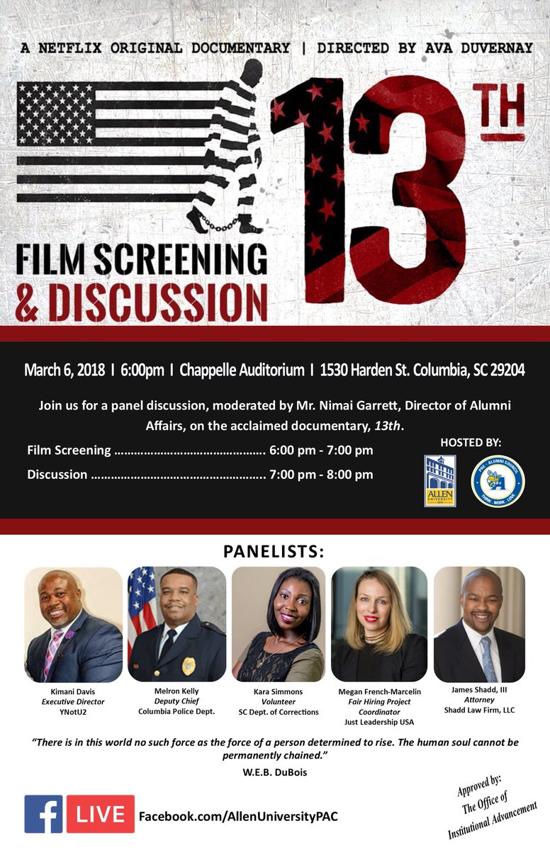 Allen University (@allenuniv) on Twitter photo The Allen University Pre-Alumni Council and <a href="/AUAlumniOffice/">Allen University Alumni</a>, would like to invite you to attend our Film Screening of the documentary: 13TH and a Discussion Panel on Tuesday, March 6th.
This event is FREE and open to the community The Allen University Pre-Alumni Council and <a href="/AUAlumniOffice/">Allen University Alumni</a>, would like to invite you to attend our Film Screening of the documentary: 13TH and a Discussion Panel on Tuesday, March 6th.
This event is FREE and open to the community