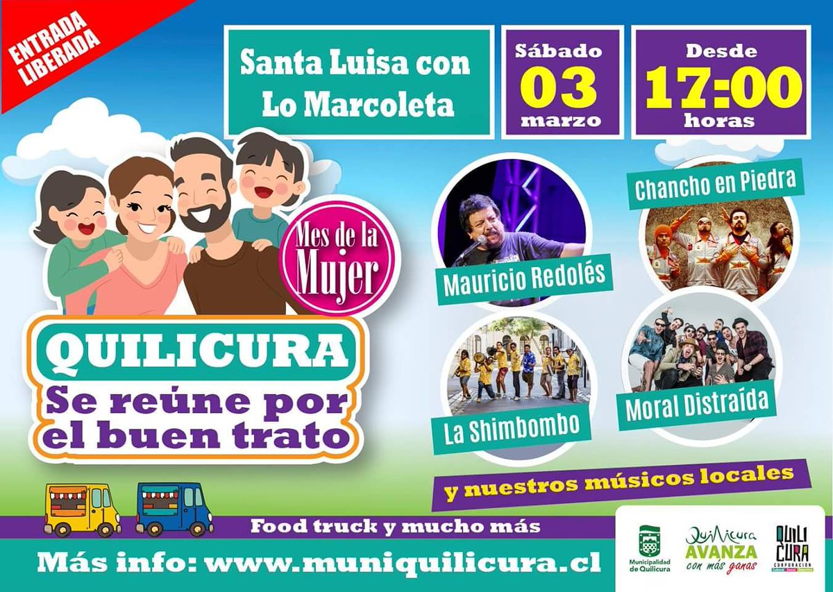 SaludQuilicura's tweet photo. #QUILICURA SE REÚNE POR EL BUEN TRATO ☺️ Iniciamos el Mes de la Mujer con un evento gratuito para promover el buen trato. Sábado 3 de marzo en Santa Luisa con Lo Marcoleta, 17 hrs. Invitados: Mauricio Redolés, #ChanchoEnPiedra, #MoralDistraída y #LaShimbombo 😉
¡Te esperamos! https://t.co/pJu61aia4u