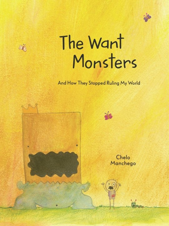 focuseducoach's tweet photo. "The Want Monsters" by Chelo Manchego is a #focus personal favorite #book for #kids and #students. Helps #children practice #selfcontrol skills and a great story. https://t.co/5Uhzv1a2M3 #ChildrensBooks #Mindfulness #WorldBookDay https://t.co/bKMl5oisDL