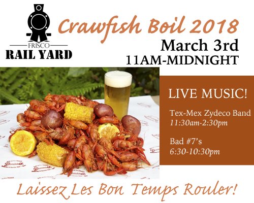 Crawfish Boil and live music is at the Rail Yard Saturday!